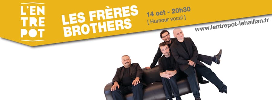 LES FRÈRES BROTHERS
