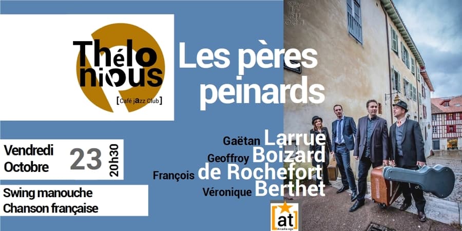 LES PÈRES PEINARDS