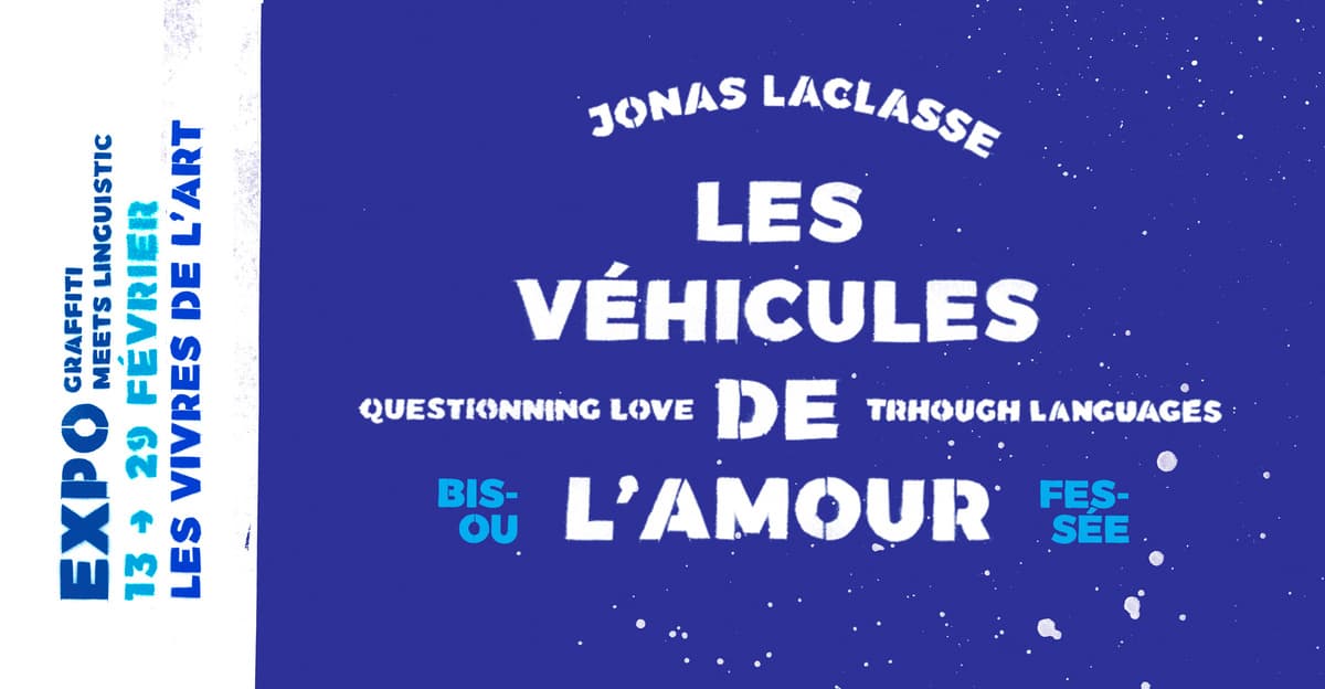 Les Véhicules de l'Amour - Jonas Laclasse
