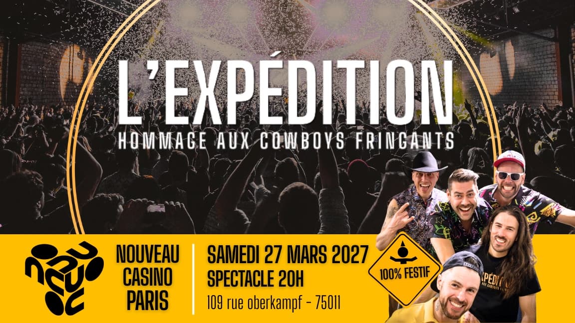 L'Expédition : Hommage aux Cowboys Fringants !