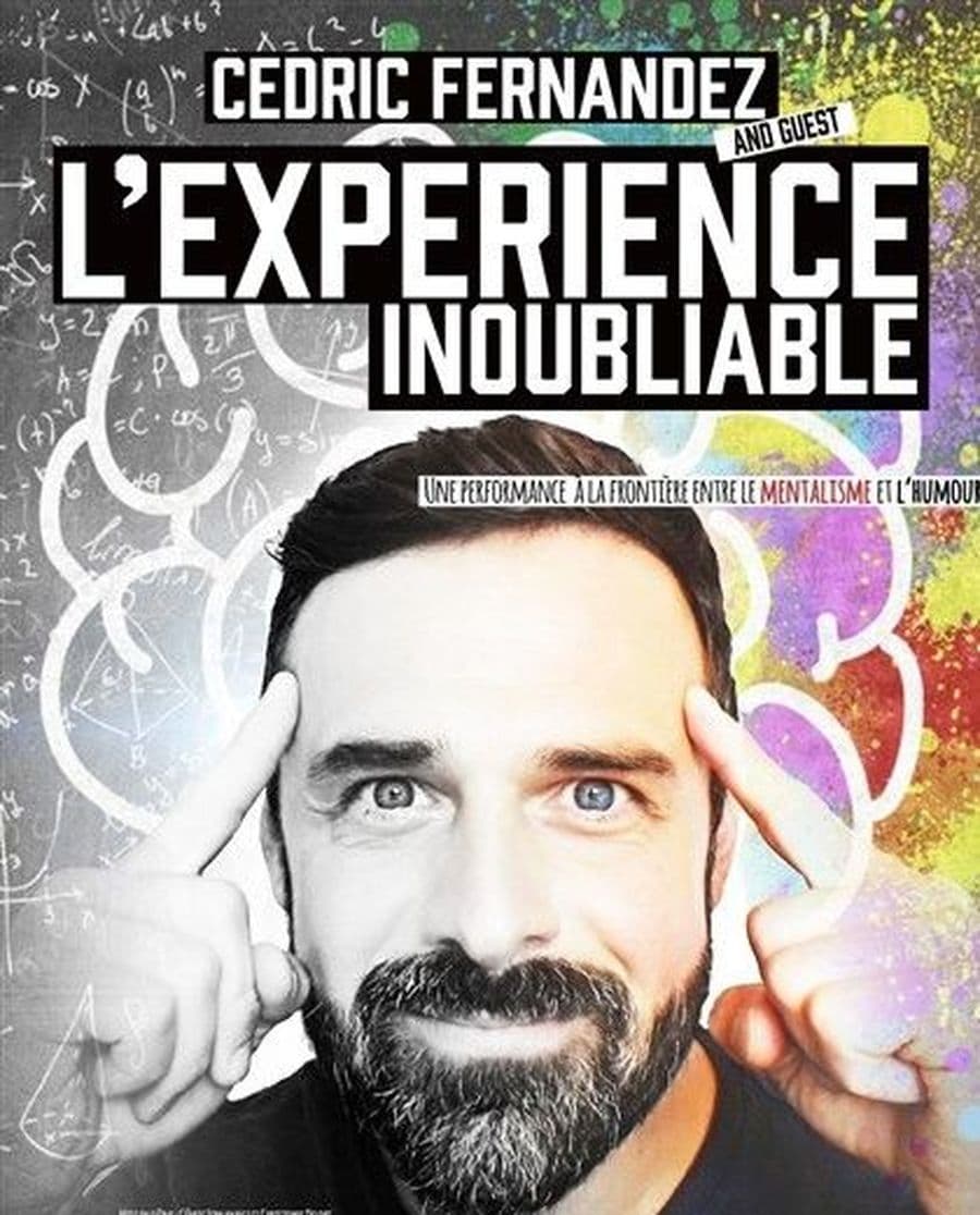 L'experience inoubliable