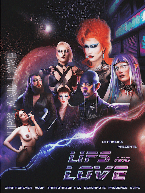 LIPS & LOVE #6 : DRAG SHOW + DJ SET