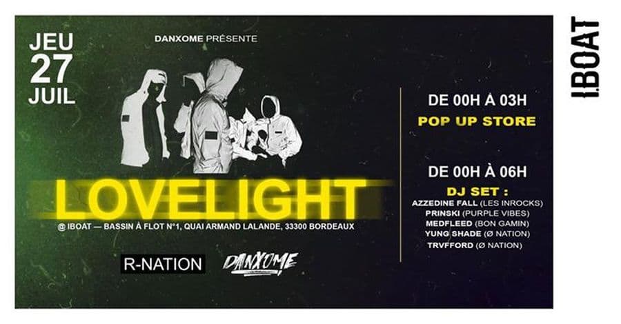 Lovelight : avec Danxome & R-Nation