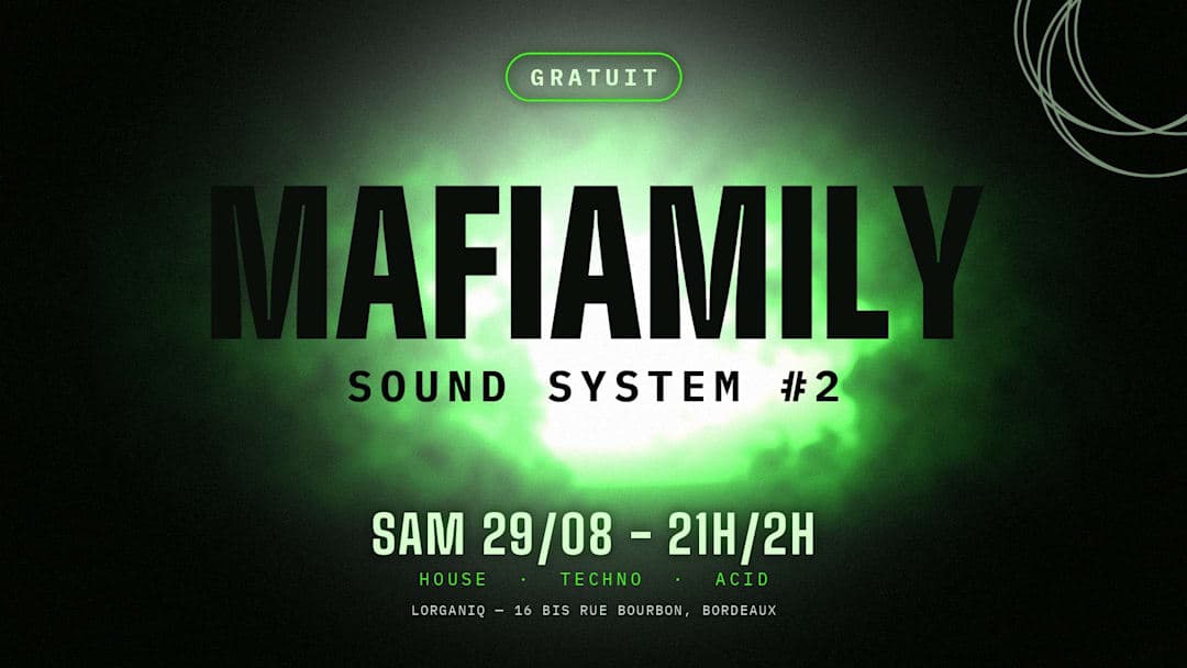 MAFIAMILY SOUND SYSTEM #2 - House · Techno · Acid