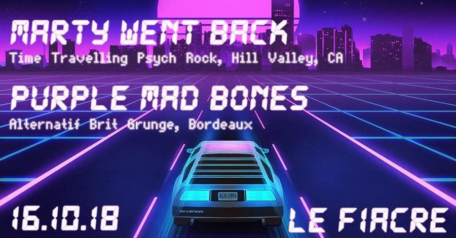 MARTY WENT BACK + PURPLE MAD BONES