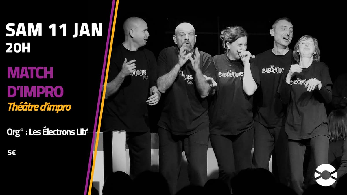 Match d'impro des Électrons Lib'
