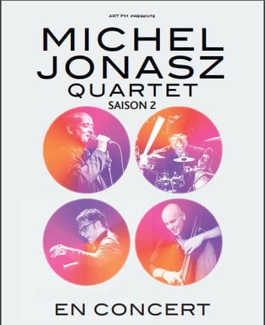 MICHEL JONASZ QUARTET - SAISON 2
