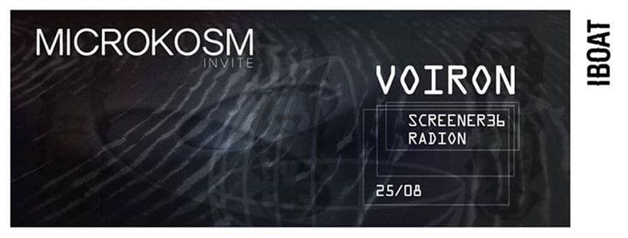 Microkosm invite Voiron, Screener36 & Radion