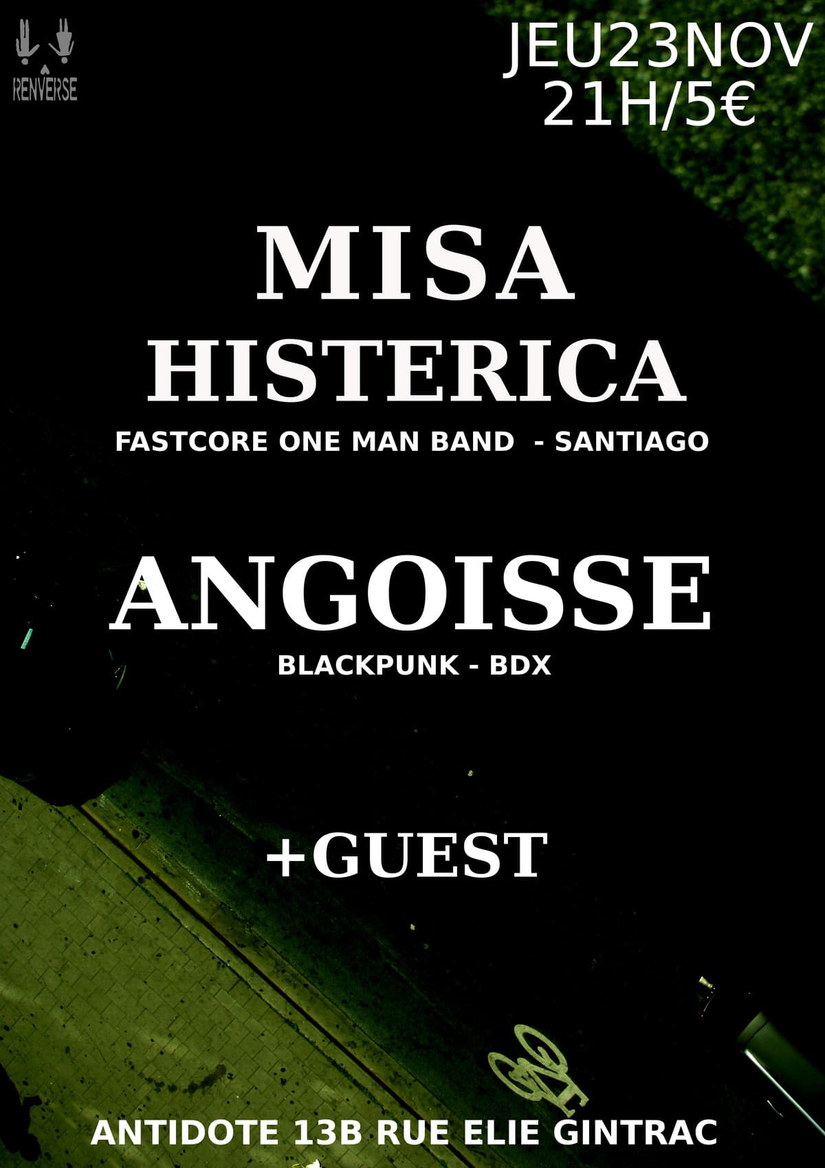 Misa Histerica + Angoisse + Guest