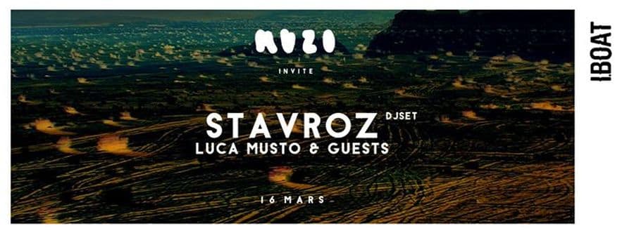 MUZO invite Stavroz & Luca Musto