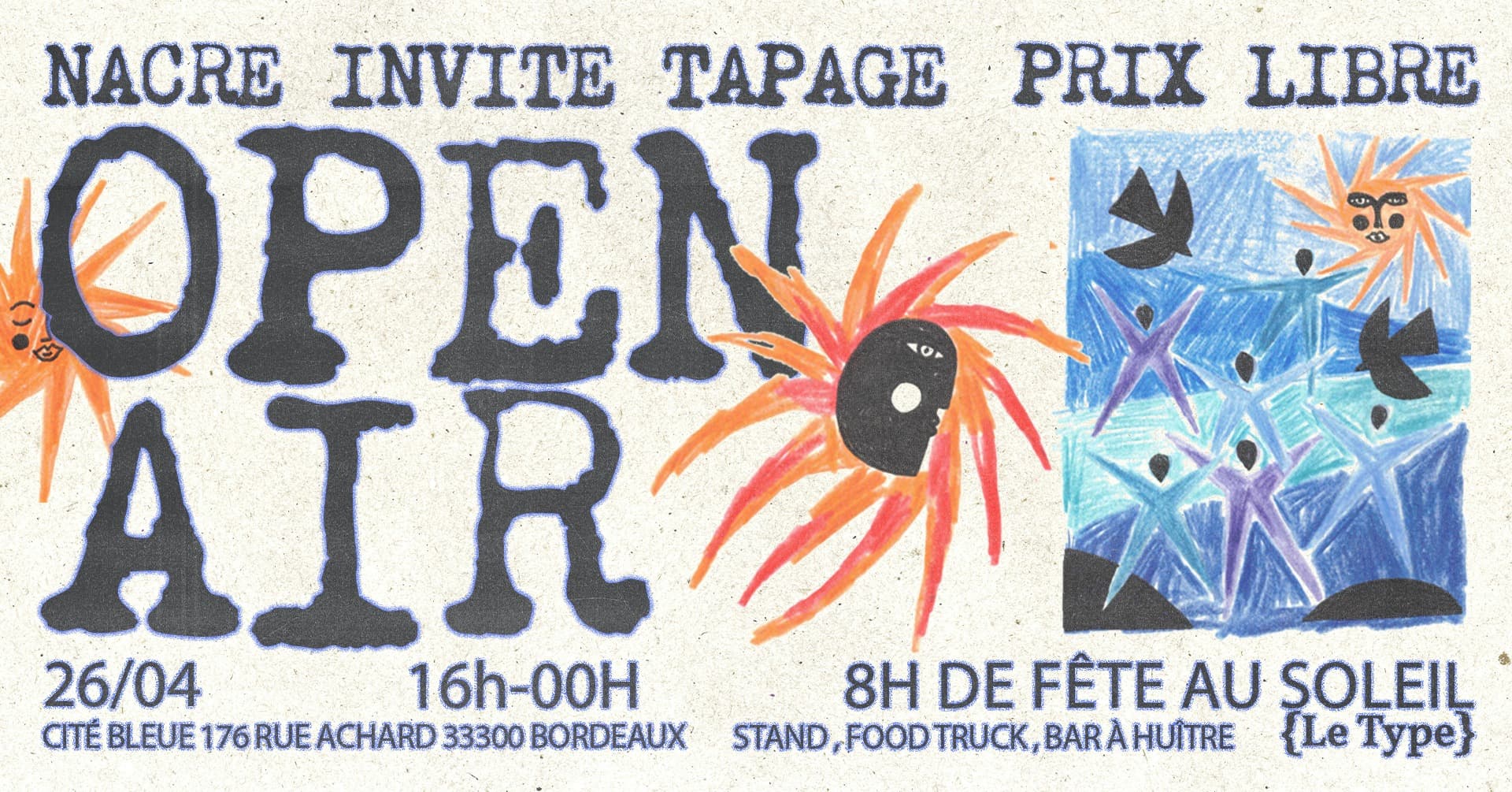 NACRE invite TAPAGE / Open air