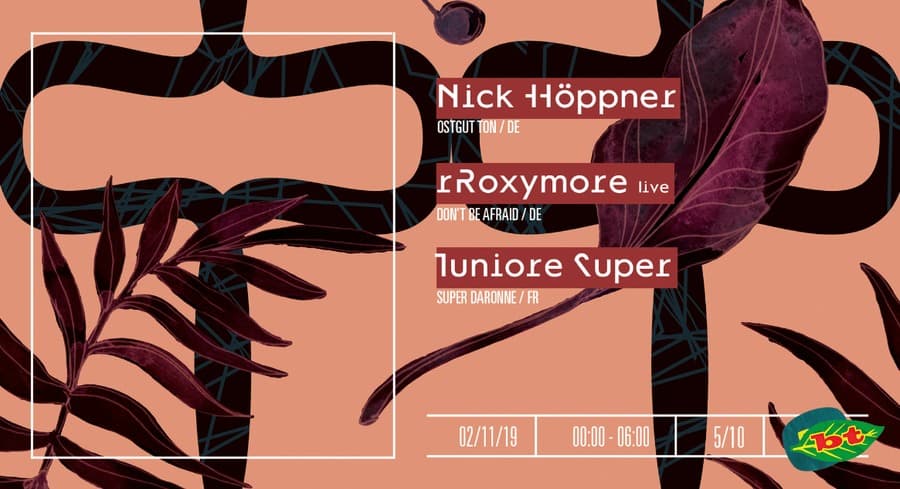 Nick Höppner + rRoxymore live + Juniore Super