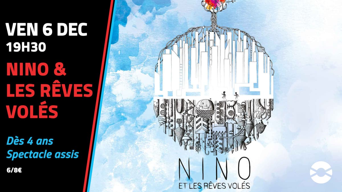 Nino & les rêves volés
