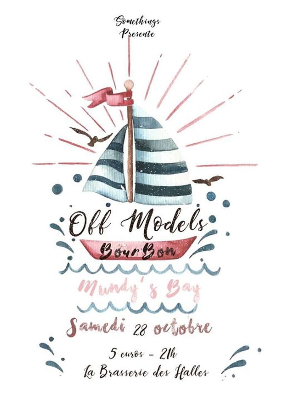 Off Models + Bourbon + Mundy' Bay