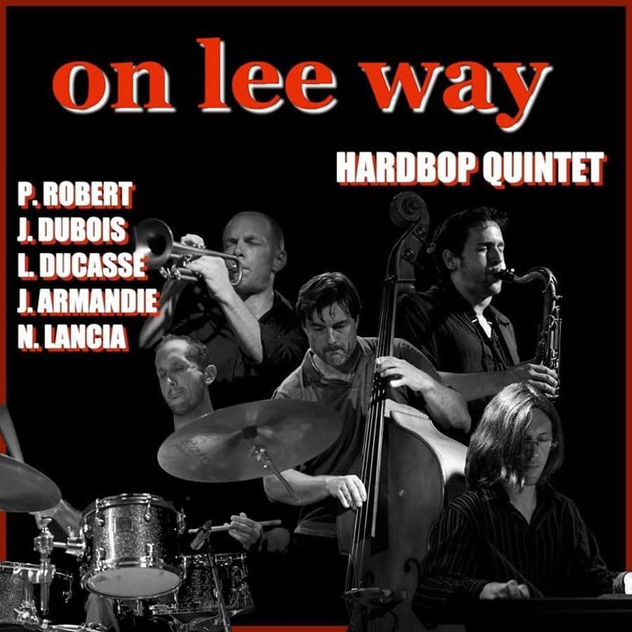On Lee Way : Tribute to Lee Morgan