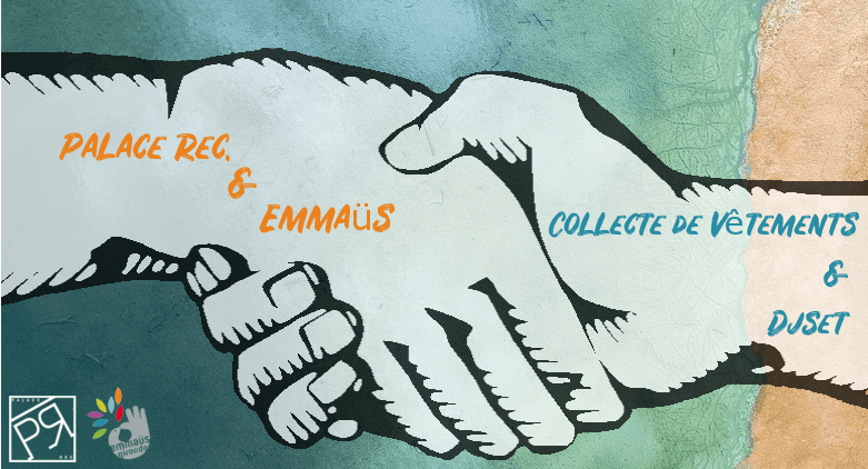 PALACE REC • COLLECTE EMMAÜS