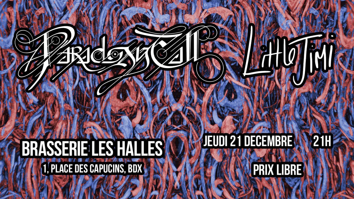 ParadoxyCall + Little Jimi