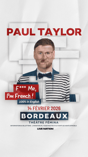 Paul Taylor - "F**k me, I'm French !" (spectacle en anglais)