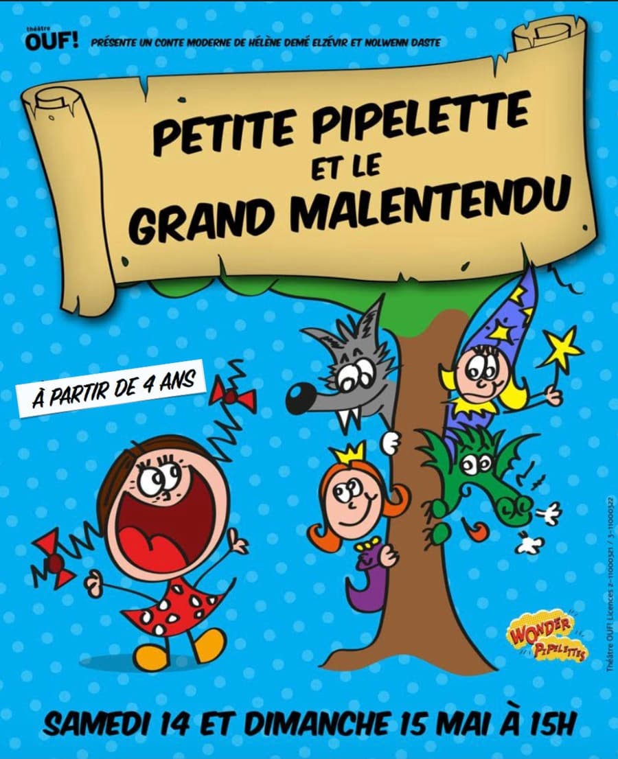 Petite Pipelette et le Grand Malentendu