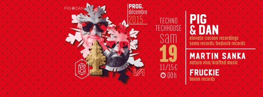 PIG & DAN + SANKA + FRUCKIE