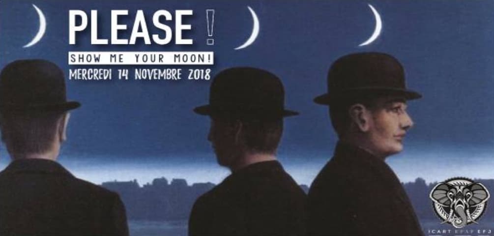 Please ! Show me your moon !