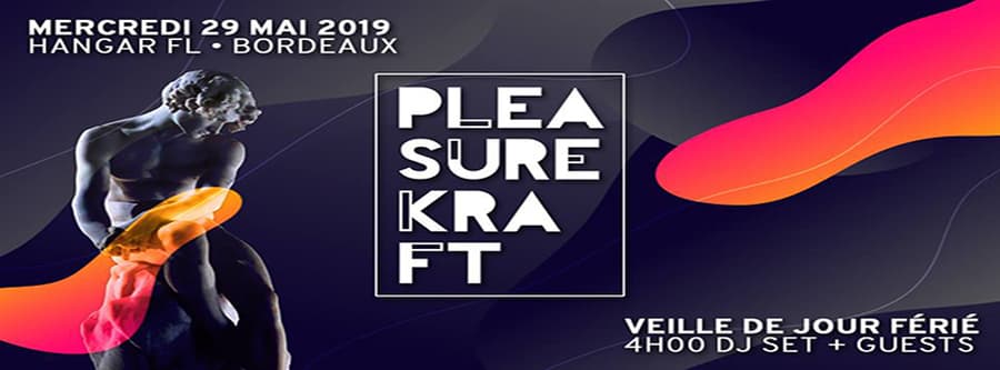 ☰ Pleasurekraft (4hrs DJ set) + Guests