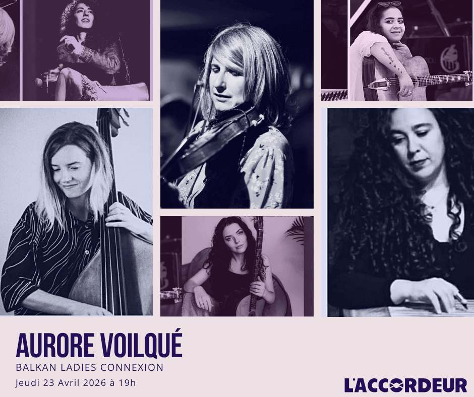 Aurore Voilqué - Balkan Ladies Connexion