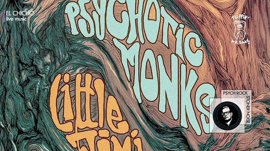 Psychotic Monks - Little Jimi