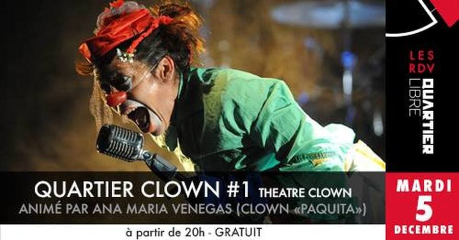 Quartier Clown - Animé par Ana Maria Vengas