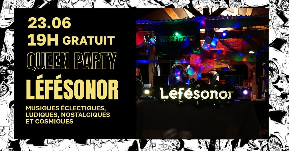 Queen Party - Léfésonor