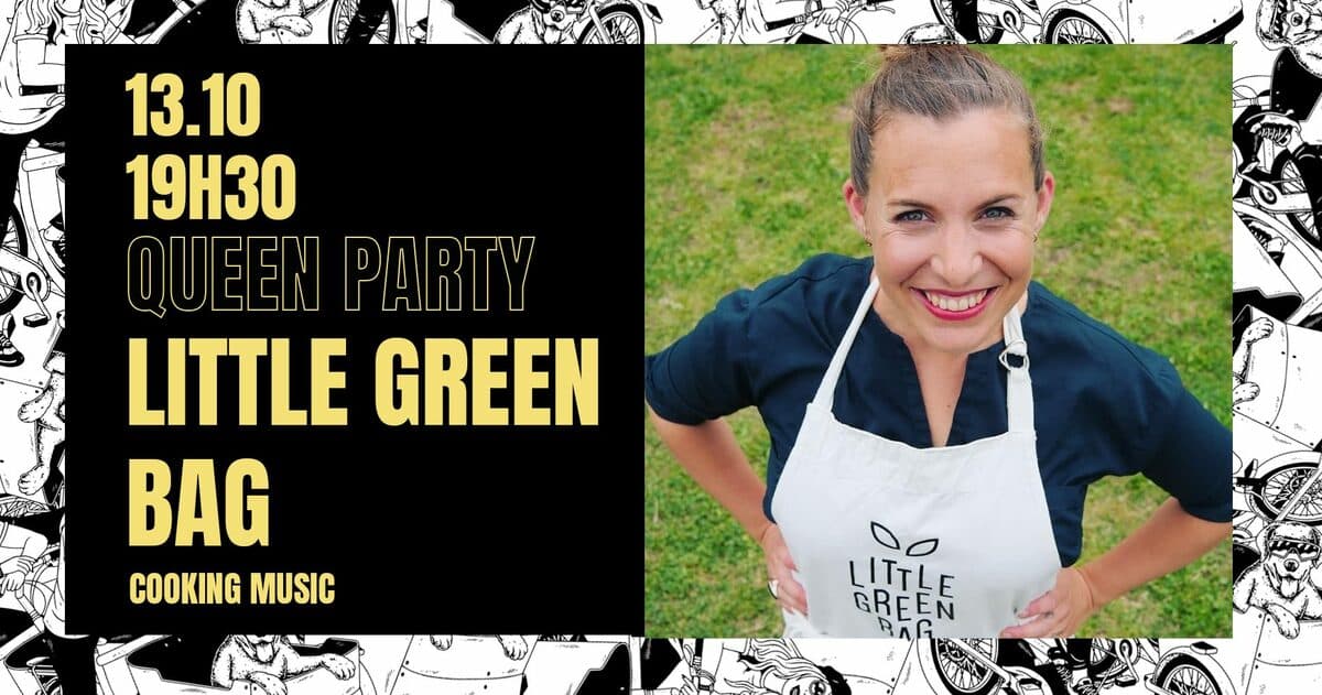 QUEEN PARTY – Little Green Bag DJ set