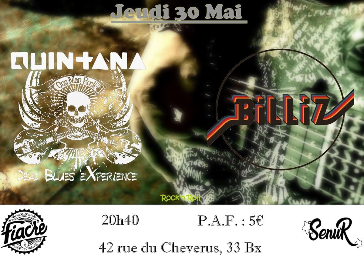QUINTANA DEAD BLUES EXPERIENCE + BILLIZ