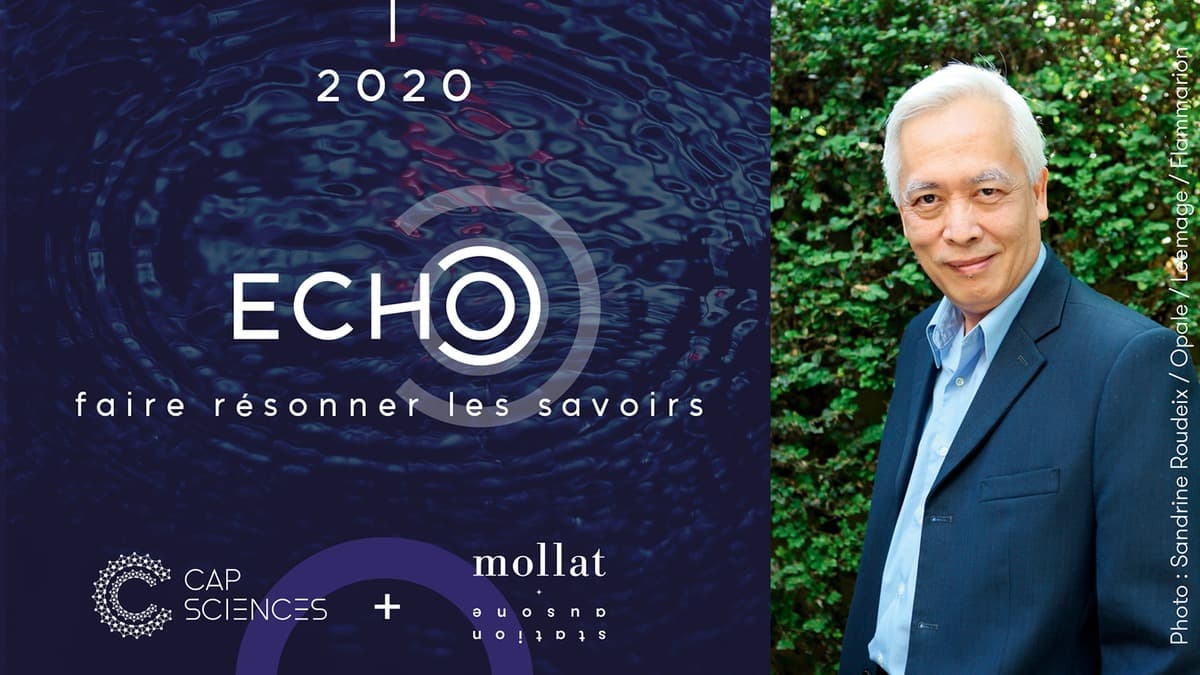 [RENCONTRE EN LIGNE] ECHO : TRINH XUAN THUAN