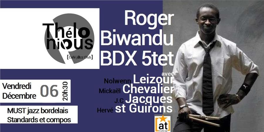 Roger Biwandu Bordeaux 5tet