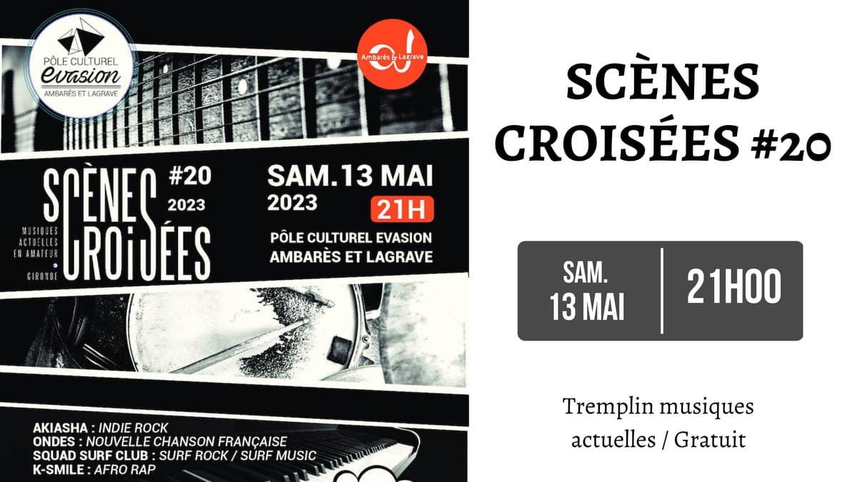 Scènes Croisées #20