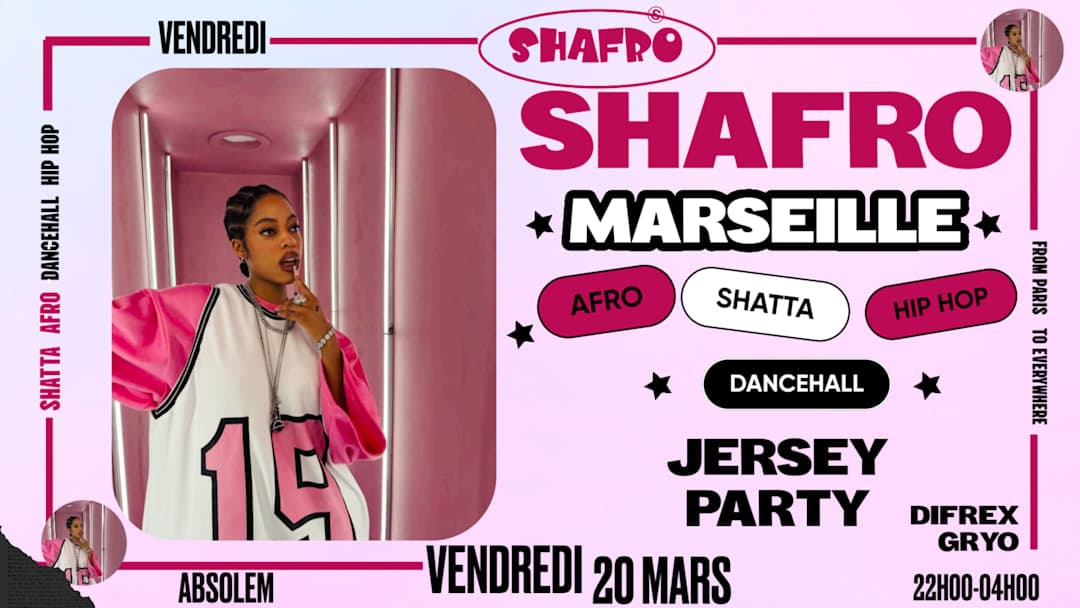 SHAFRO MARSEILLE : JERSEY PARTY