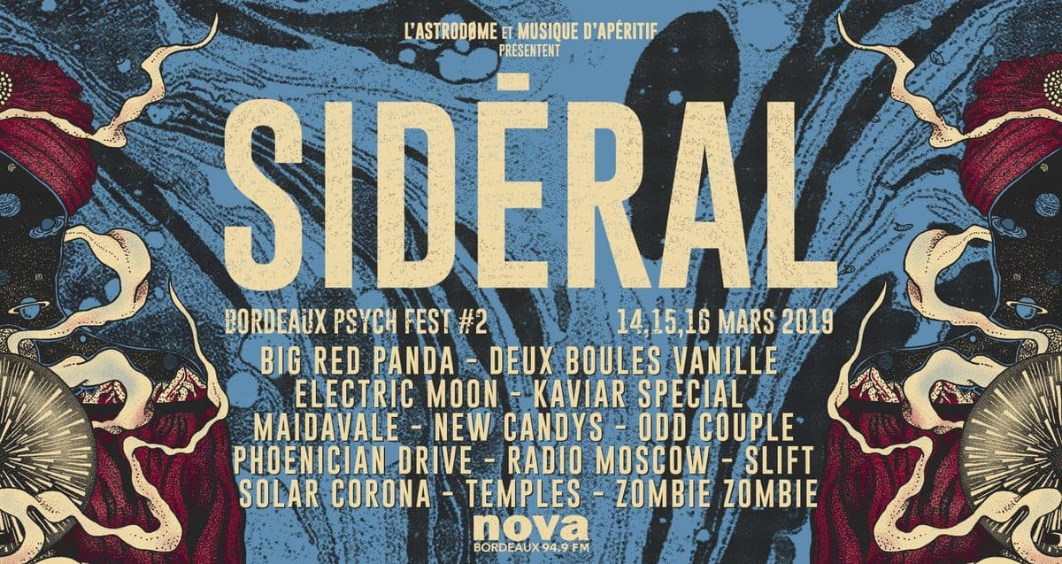 Sidéral #02 Bordeaux Psych Fest 2019