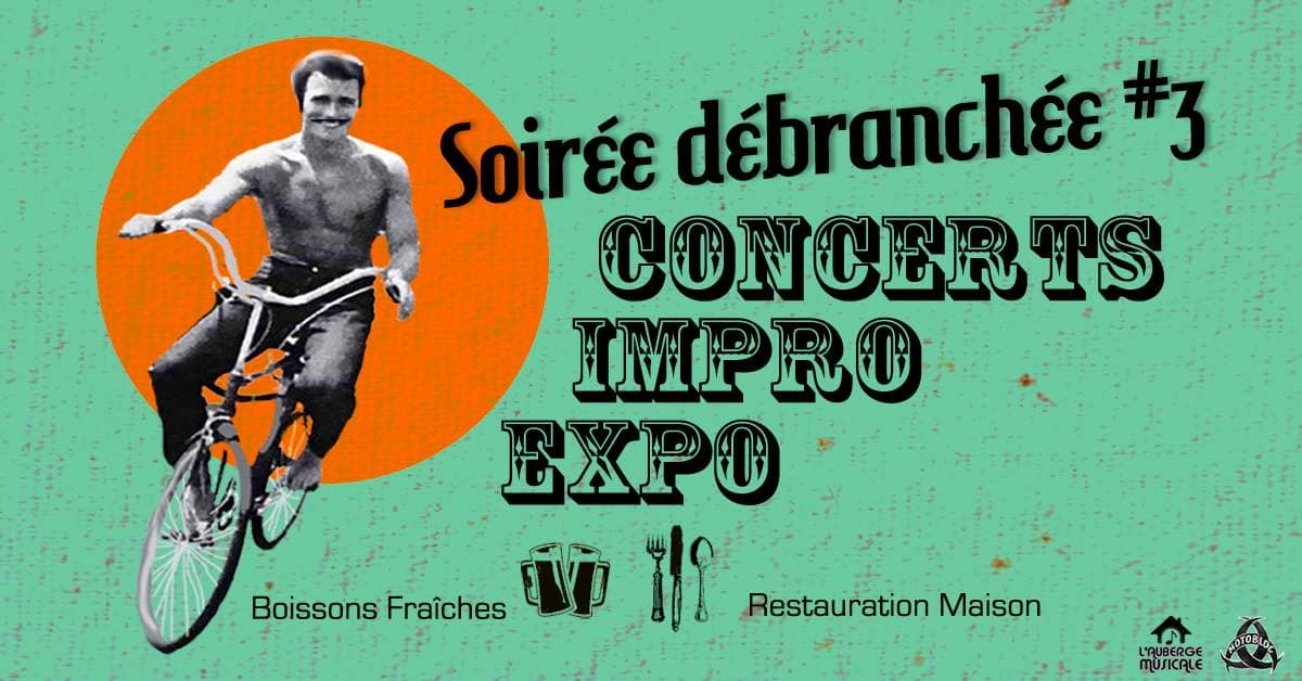 Soirée débranchée #3 - Go Retro