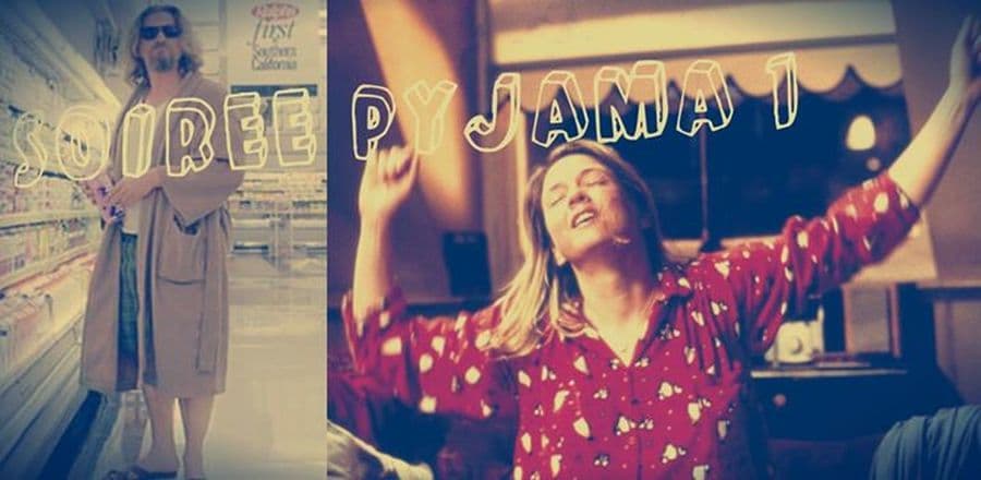 Soirée Pyjama #1