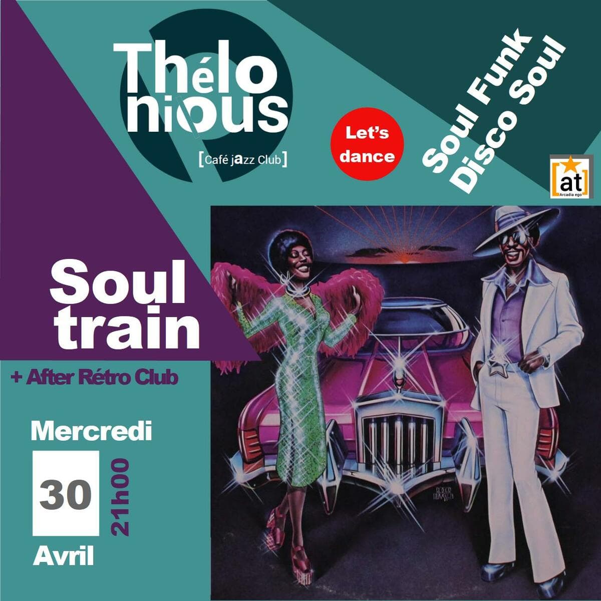 Soul train + After Rétro Club