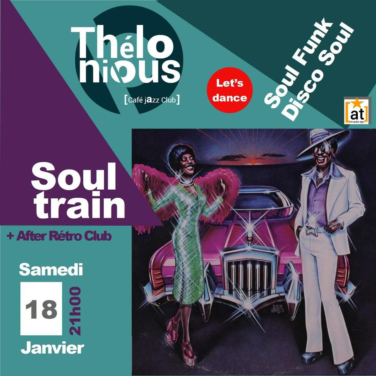 Soul train + After Rétro Club