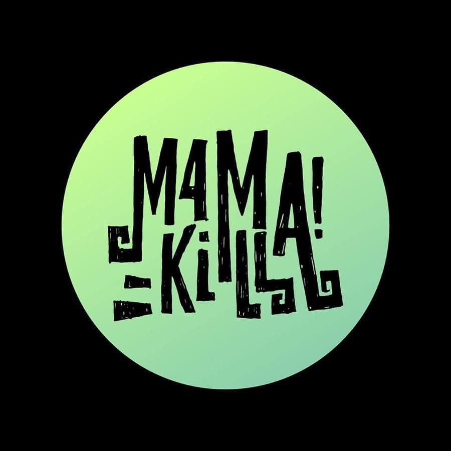 Special Ladies Night with Mama Killa