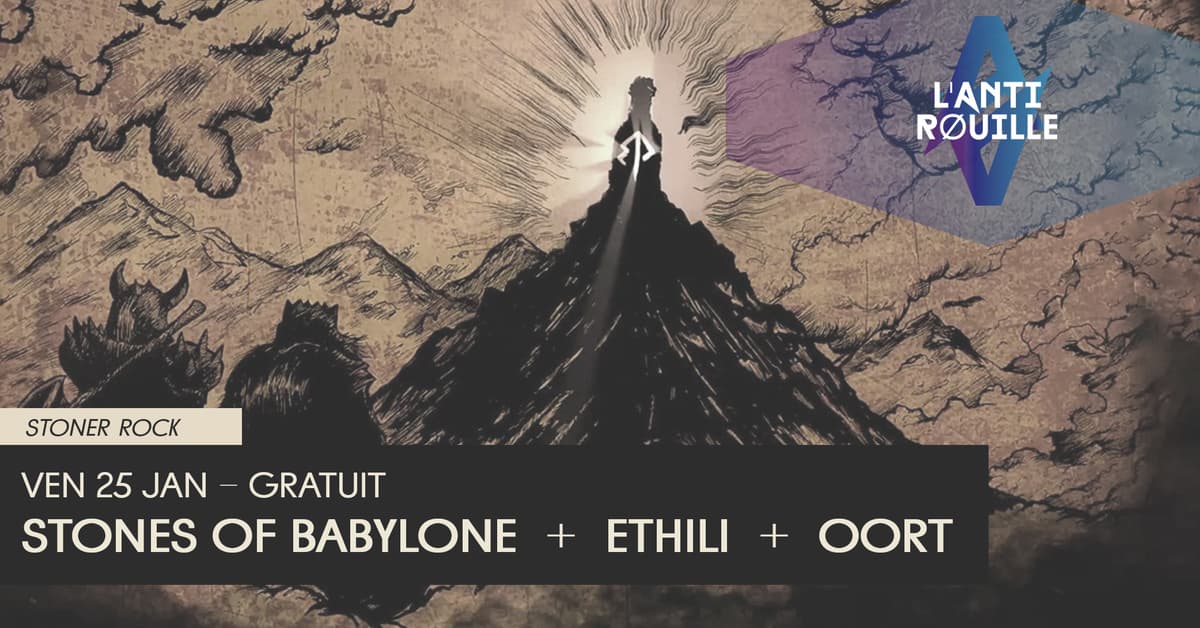 Stones of Babylone + Ethili + Oort