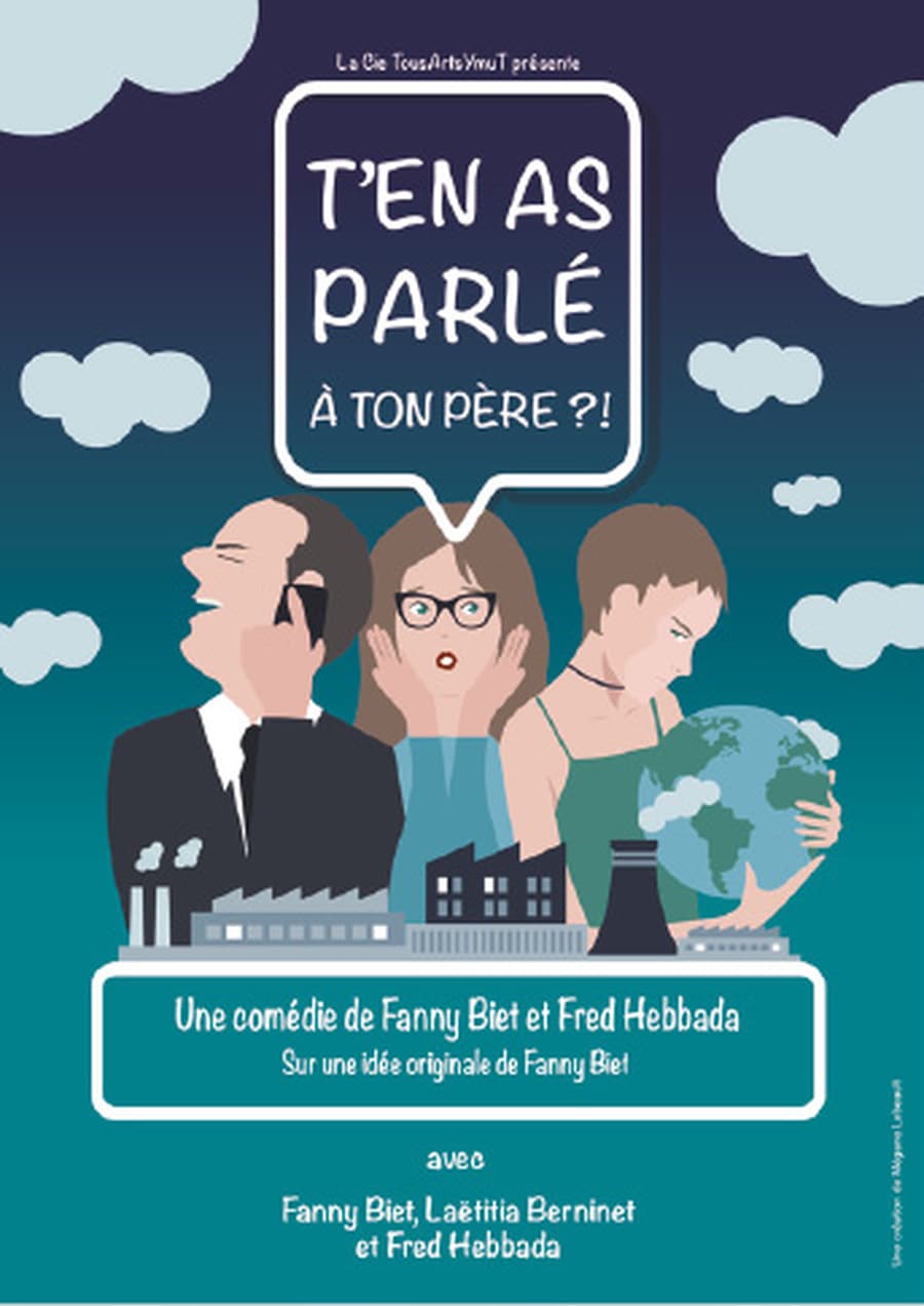 T'en as parlé à ton père ?