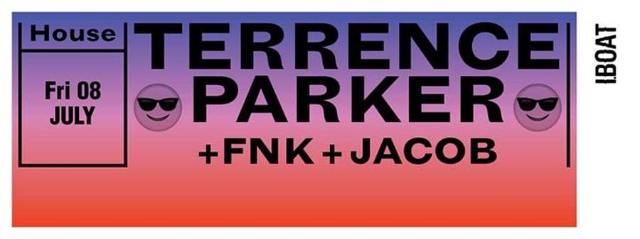 Terrence Parker + FNK + Jacob