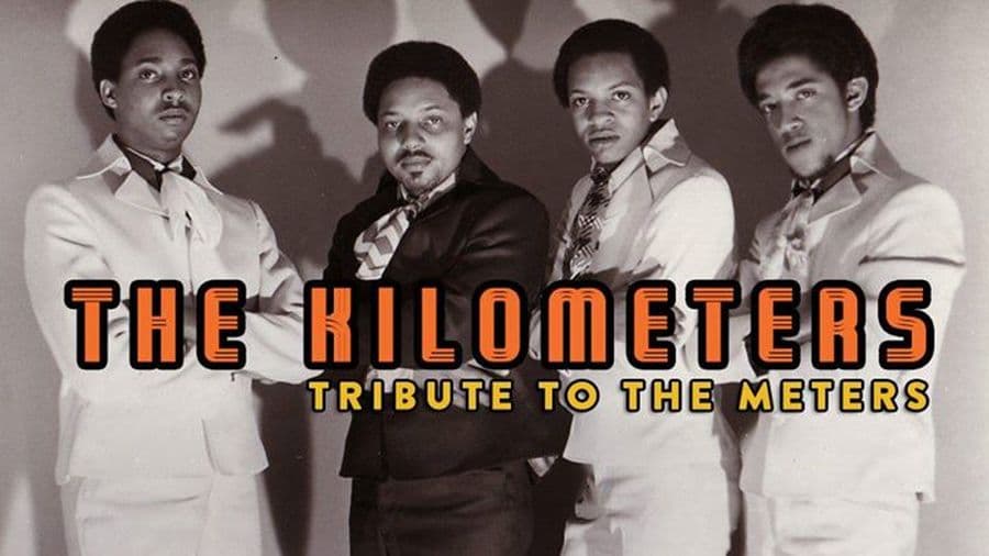 The Kilometers : Tribute to The Meters