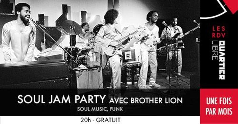 The SOUL JAM Party! hosted by Brother Lion