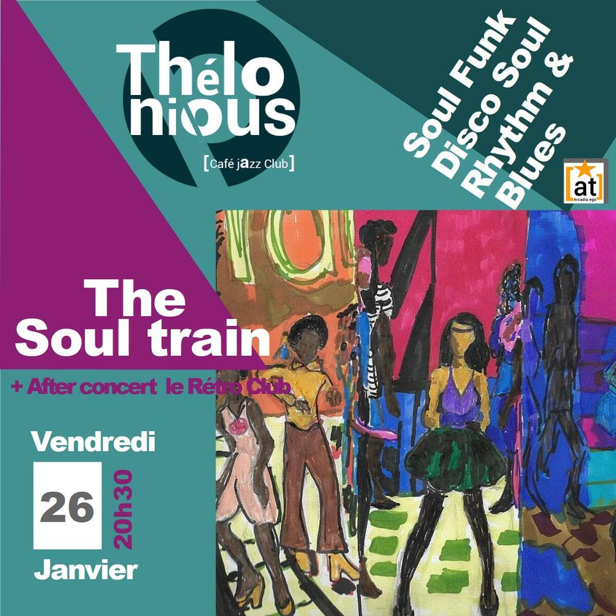 The Soul train + After Rétro Club