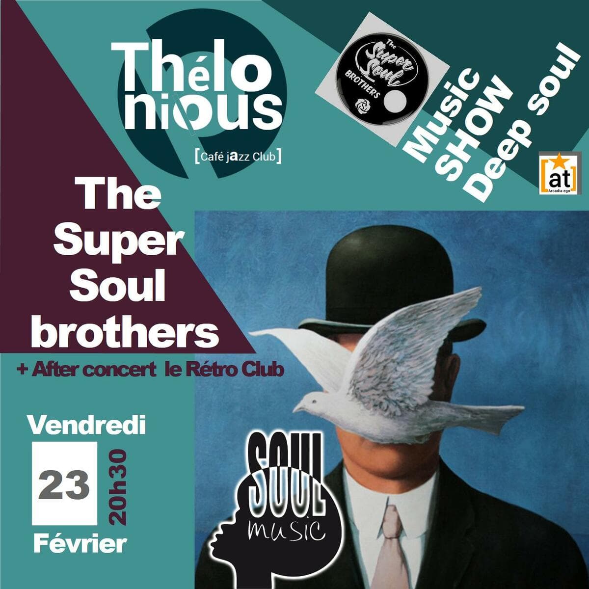 The Super Soul Brothers + After Rétro Club