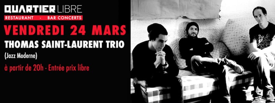 Thomas Saint Laurent Trio